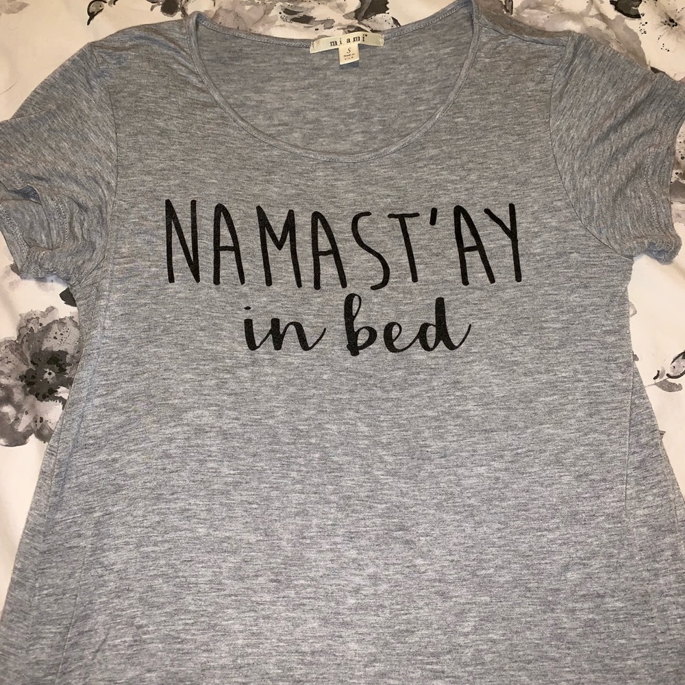 Francescas namastay in bed tshirt